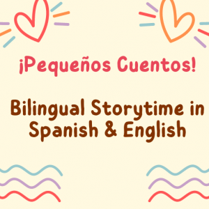 Pequenos_Cuentos_Bilingual_Storytime.png