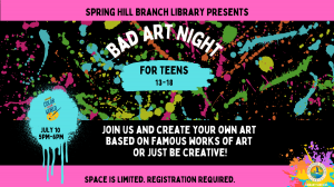 July 2025 SH Bad Art Night for Teens SMTV.png