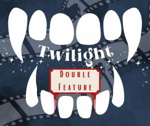 CP_ET_TwilightDoubleFeatureGraphic.jpg