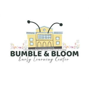 Bumble and Bloom Early Learning Center