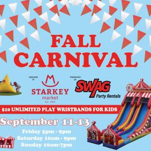 09/11 - 09/13 Starkey Market Fall Carnival Weekend