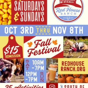 10/03 - 11/08 Red House Ranch Fall Festival