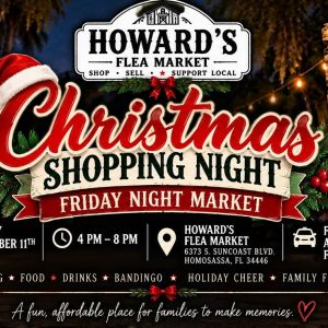 12/11 Howards Flea Market Friday Night Jingle and Mingle
