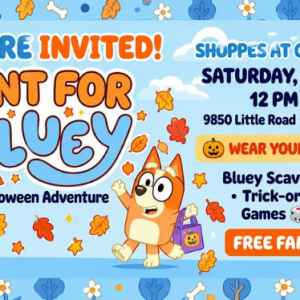 10/24 Shoppes at Golden Acres Hunt for Bluey a Halloween Adventure