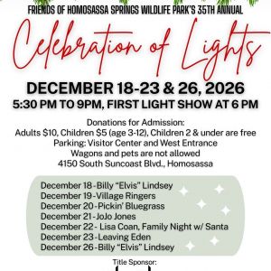 12/18 - 12/23 and 12/26 Homosassa Springs Wildlife State Park Celebration of Lights