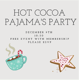 Little Climbers Hot Cocoa Pajama Party