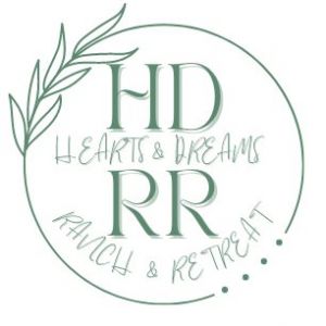 Hearts & Dreams Ranch & Retreat