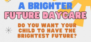 A Brighter Future Preschool & Daycare