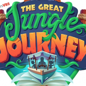 VBS 2024 THE GREAT JUNGLE JOURNEY: an epic cruise from Genesis to Revelation