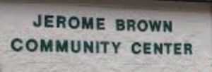 Jerome Brown Community Center
