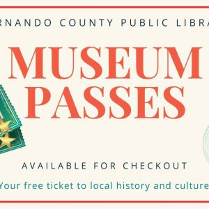 Hernando County Public Library Free Museum Passes
