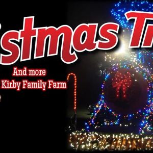 11/29- 12/26 Kirby Family Farms Christmas Train