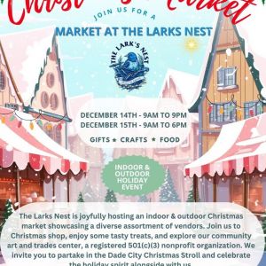 12/14/24 & 12/15/24 Christmas Market at The Lark's Nest