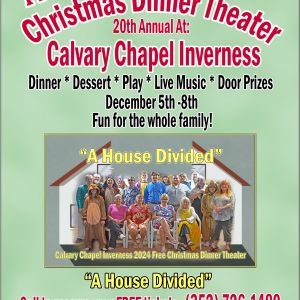 12/05 - 12/08 Calvary Chapel Inverness Christmas Dinner Theater