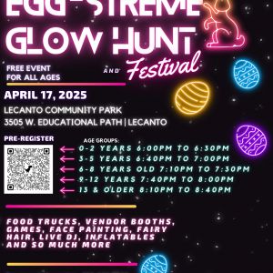 04/17 Lecanto Community Park Eggstreme Glow Hunt and Festival