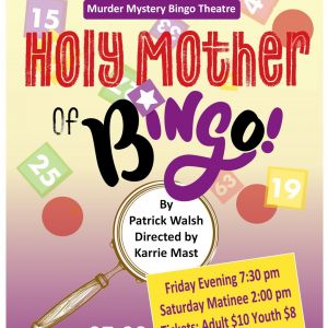 06/27 - 06/28 Art Center of Citrus County Presents "Holy Mother of Bingo"