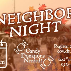 10/31 Christian Church in the Wildwood Neighbor Night
