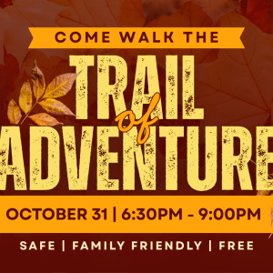 10/31 Riverland Baptist Church Trail of Adventure