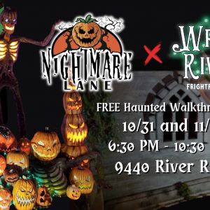 10/31 and 11/01 Wrath of River Road and Nightmare Lane Walk Through Display