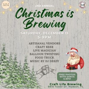 12/13 Craft Life Brewing Christmas is Brewing