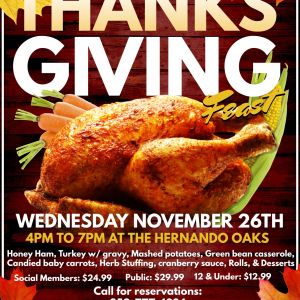 11/27 Hernando Oaks Golf Club Thanksgiving Dinner
