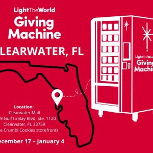 12/16 - 01/04 Clearwater Mall Giving Machine Event
