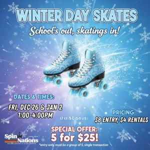 12/26 and 01/02 SpinNations Winter Day Skate