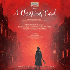 12/18 - 12/21 Richey Suncoast Theatre Presents A Christmas Carol