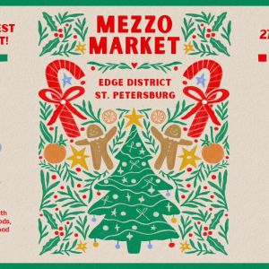 12/20 St Petersburg Holiday Mezzo Market